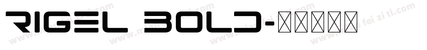 rigel bold字体转换